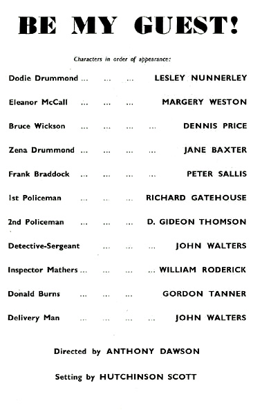 Be My Guest Cast list - starring Dennis Price, Lesley Nunnerley, Peter Sallis, Jane Baxter