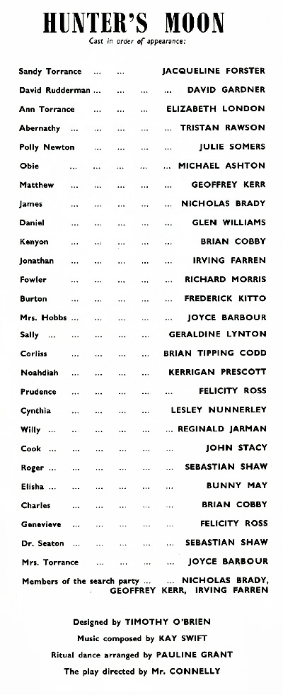 Hunter's Moon cast list - starring Lesley Nunnerley, Bunny May